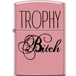 Zippo Trophy Bitch Pink Matte 21568